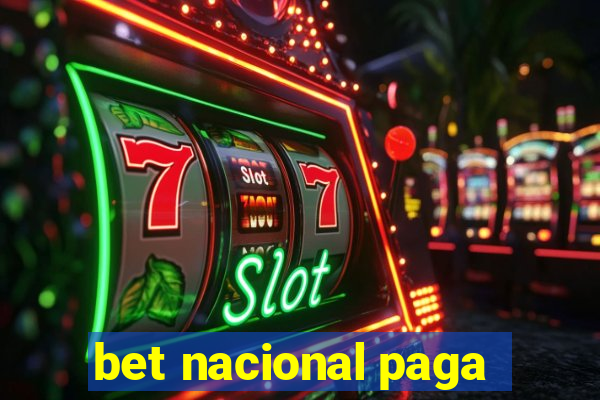 bet nacional paga