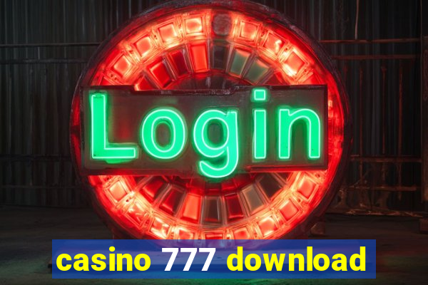 casino 777 download