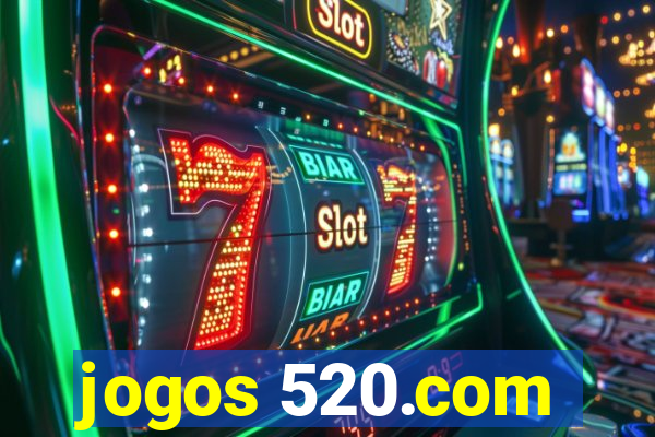 jogos 520.com