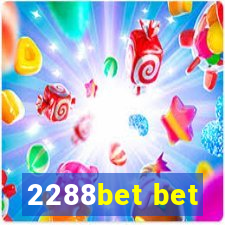 2288bet bet