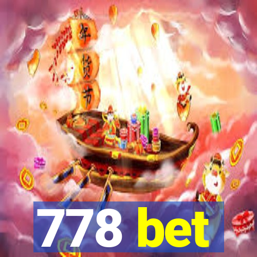 778 bet