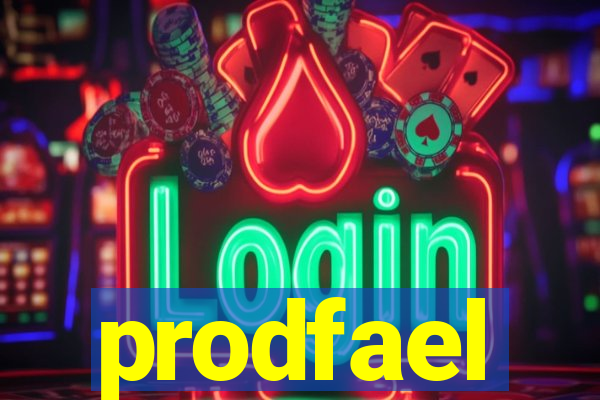 prodfael