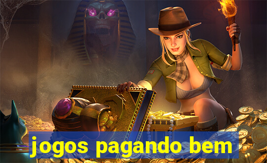 jogos pagando bem