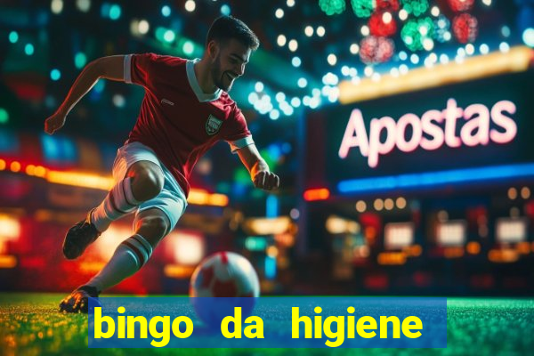 bingo da higiene pessoal para imprimir