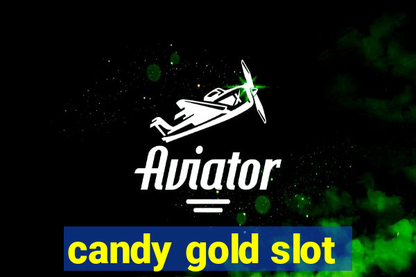 candy gold slot