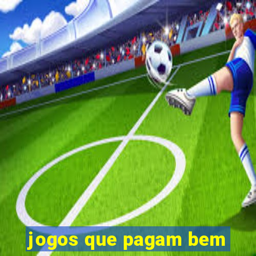 jogos que pagam bem