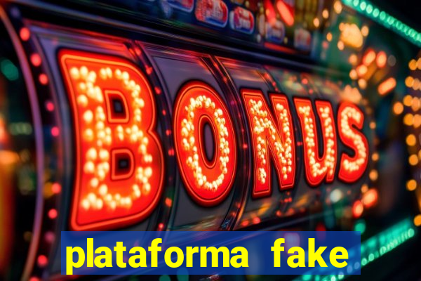 plataforma fake fortune tiger