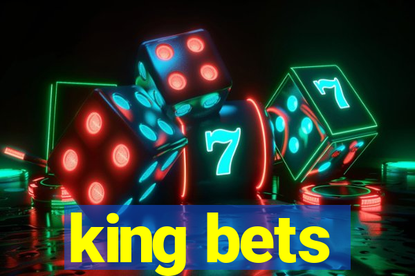 king bets