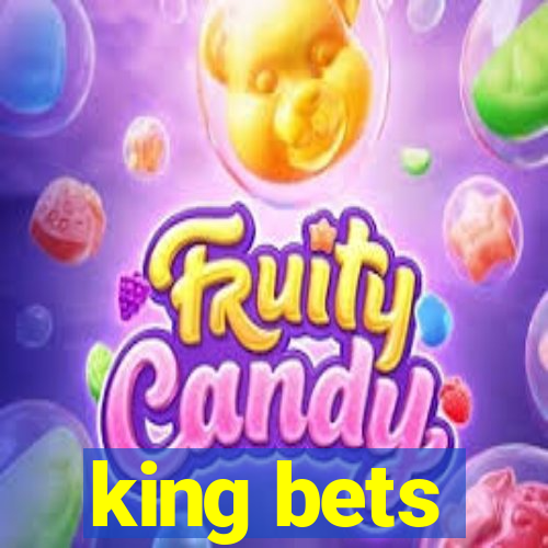 king bets