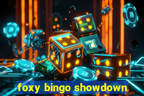 foxy bingo showdown