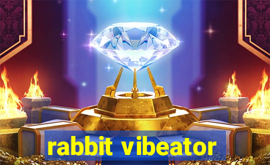 rabbit vibeator