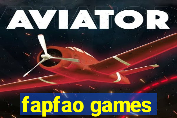 fapfao games