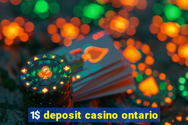 1$ deposit casino ontario