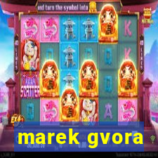 marek gvora