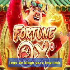 jogo do bingo para imprimir