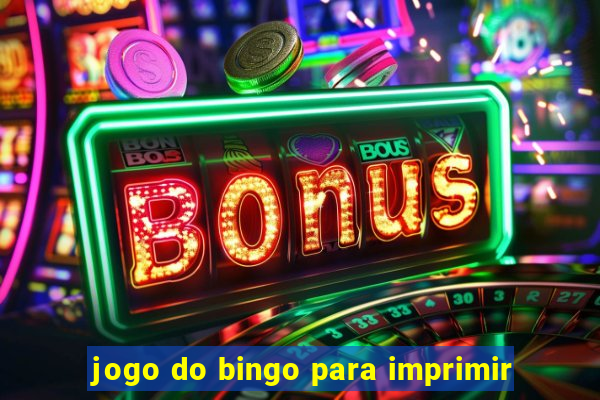 jogo do bingo para imprimir