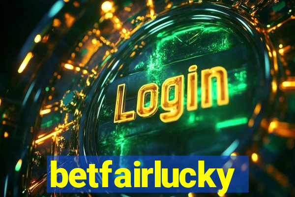 betfairlucky