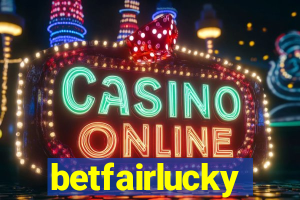 betfairlucky