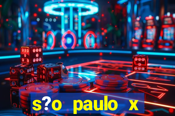 s?o paulo x cruzeiro palpite