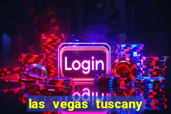 las vegas tuscany suites & casino