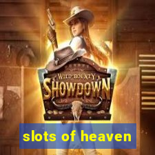 slots of heaven