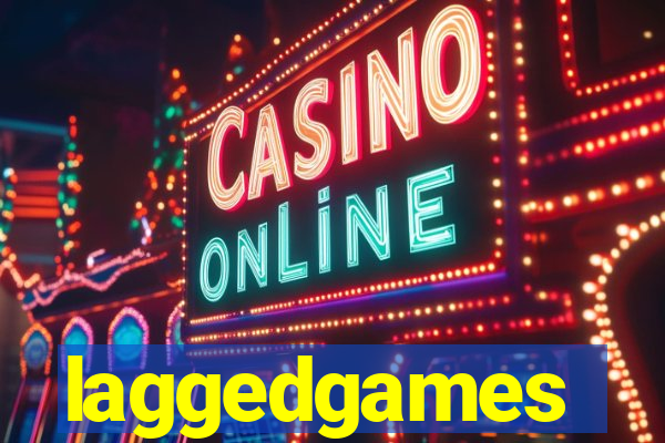 laggedgames