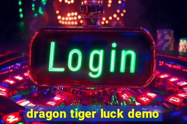 dragon tiger luck demo