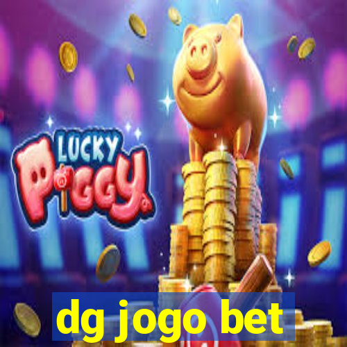 dg jogo bet