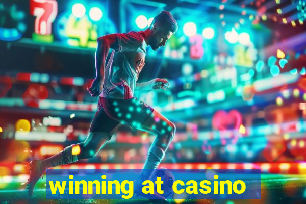 winning at casino