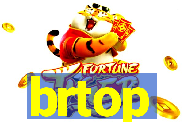 brtop