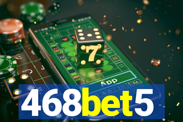 468bet5