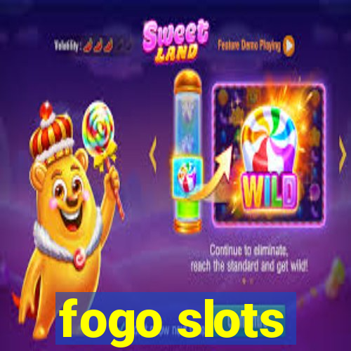 fogo slots