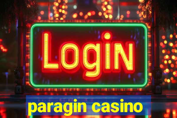 paragin casino