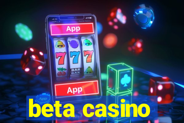 beta casino