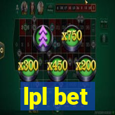 lpl bet