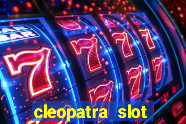 cleopatra slot machine wins