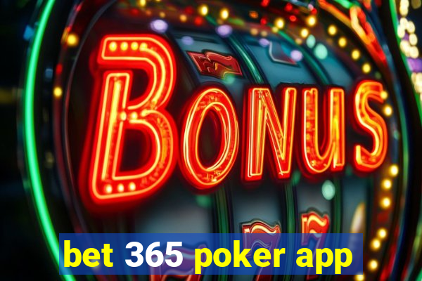 bet 365 poker app