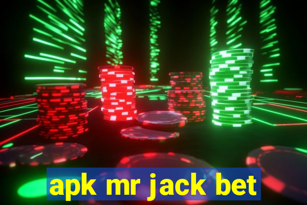 apk mr jack bet