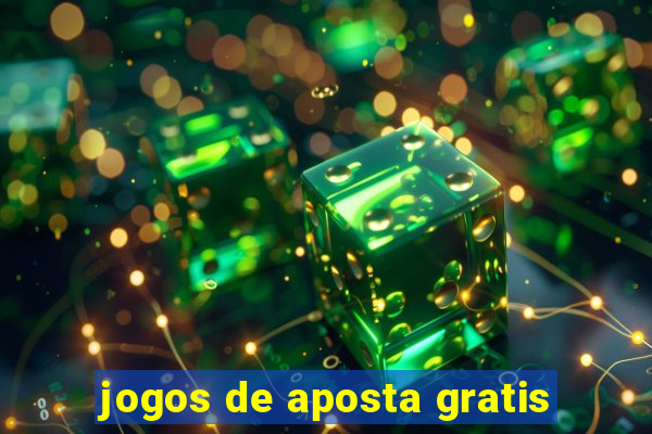 jogos de aposta gratis