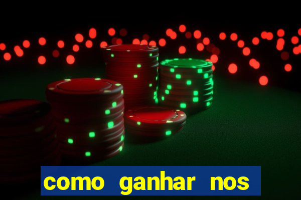 como ganhar nos slots online