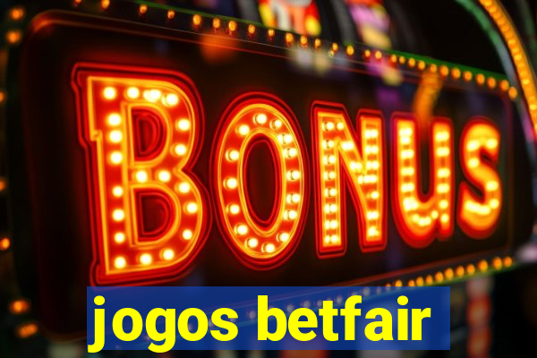 jogos betfair