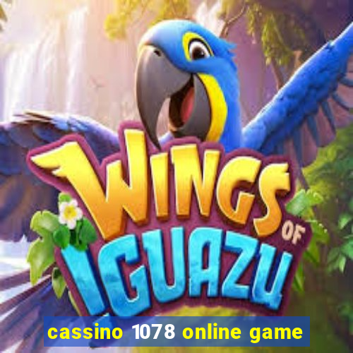 cassino 1078 online game