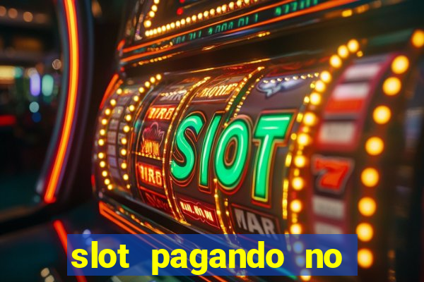 slot pagando no cadastro 2024