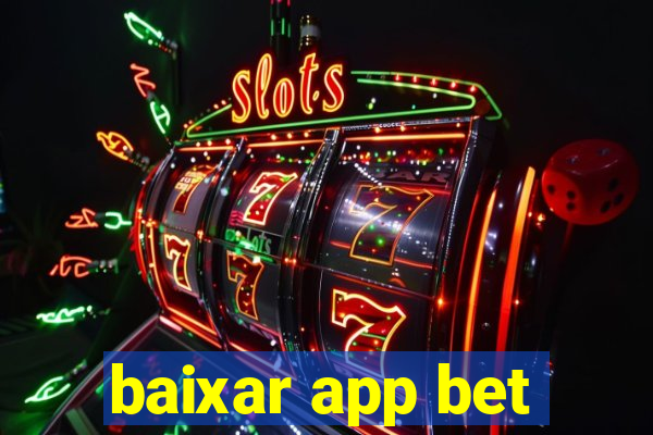 baixar app bet