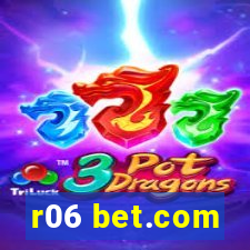 r06 bet.com