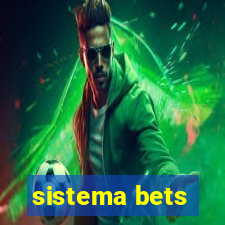 sistema bets