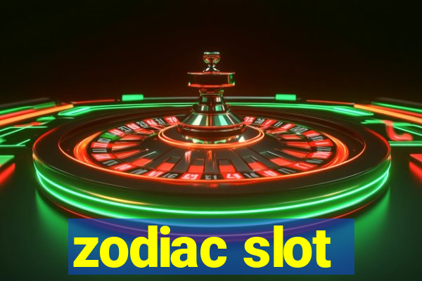 zodiac slot