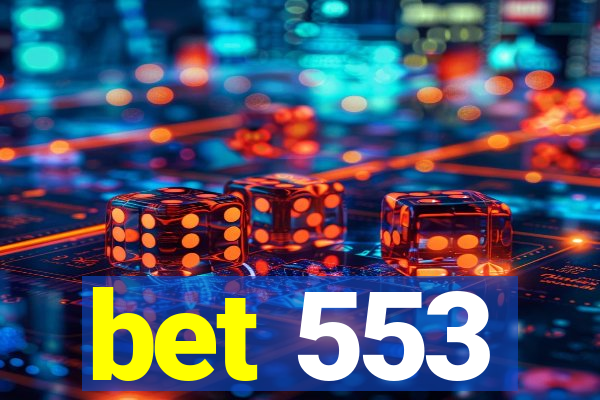 bet 553