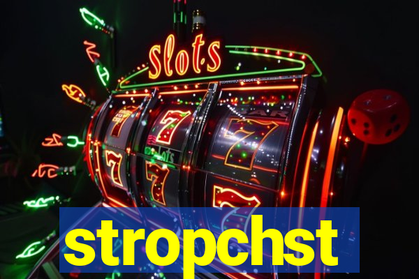 stropchst