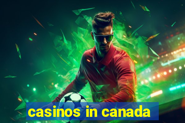 casinos in canada